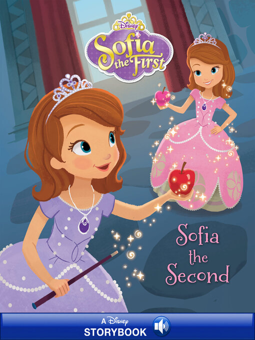Title details for Sofia the Second by Disney Book Group - Available